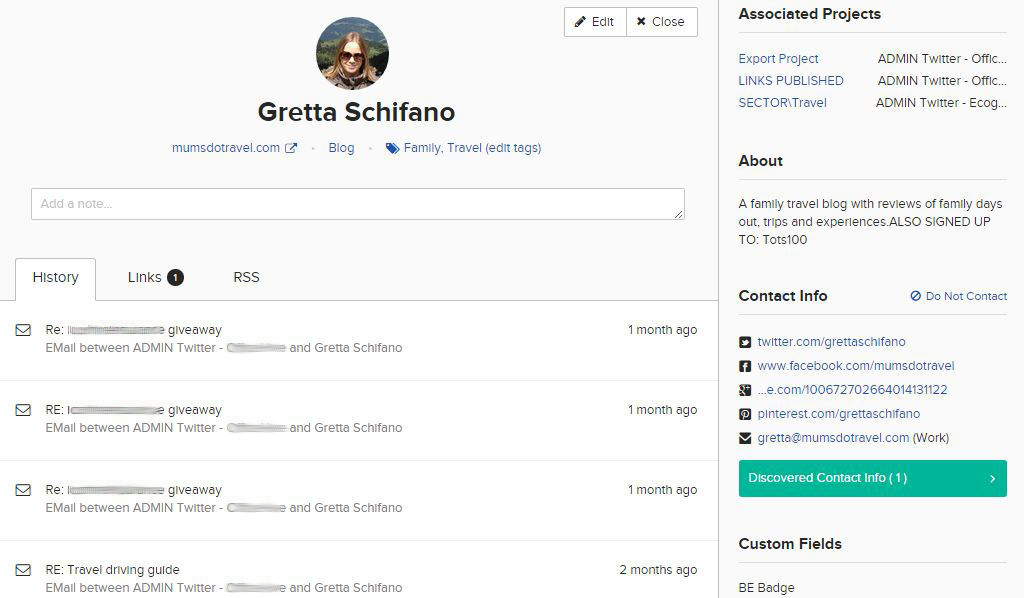 Our team has contacted this blogger via email and Twitter and for different campaigns, and we don’t need to trawl through anyone’s inboxes to see who said what!